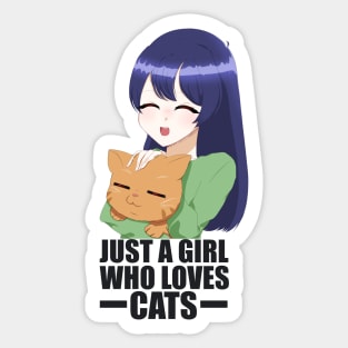 Funny Cat Lover, Girl who Loves Cats Sticker